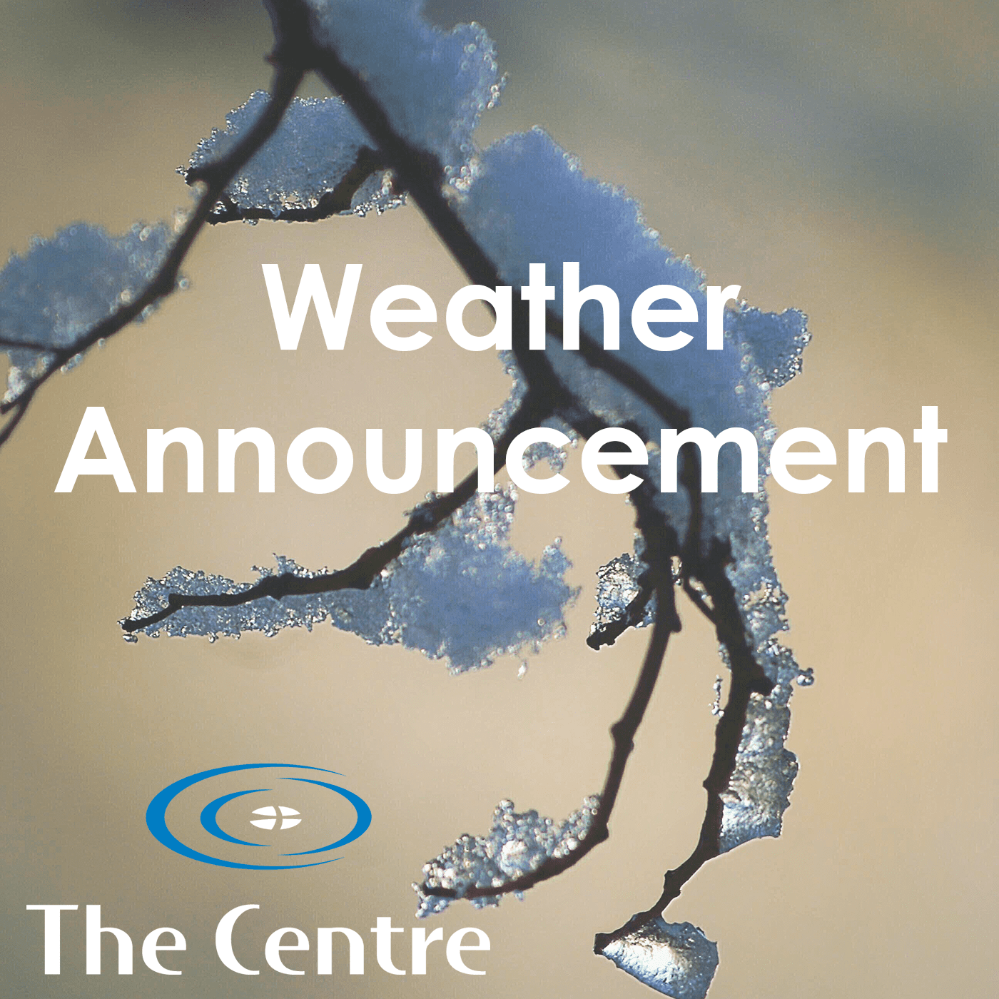 2022.01.31 Weather Announcement 2 2022.01.31 Weather Announcement 2